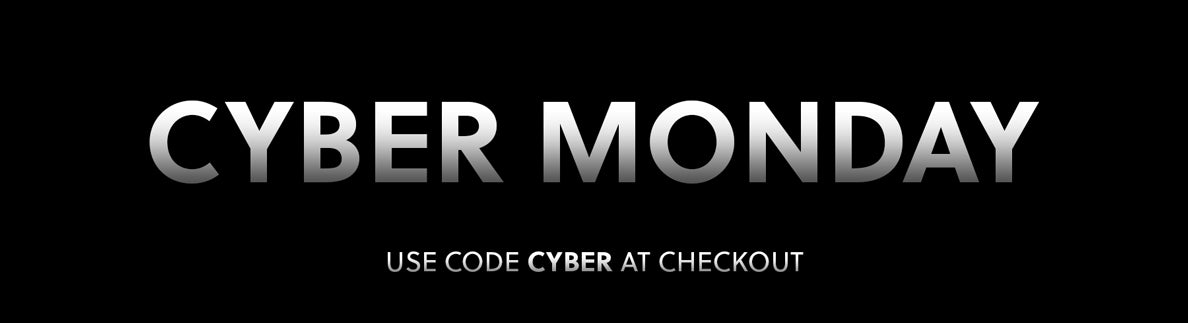 Cyber Monday! SITE-WIDE 20% - 50% Off!